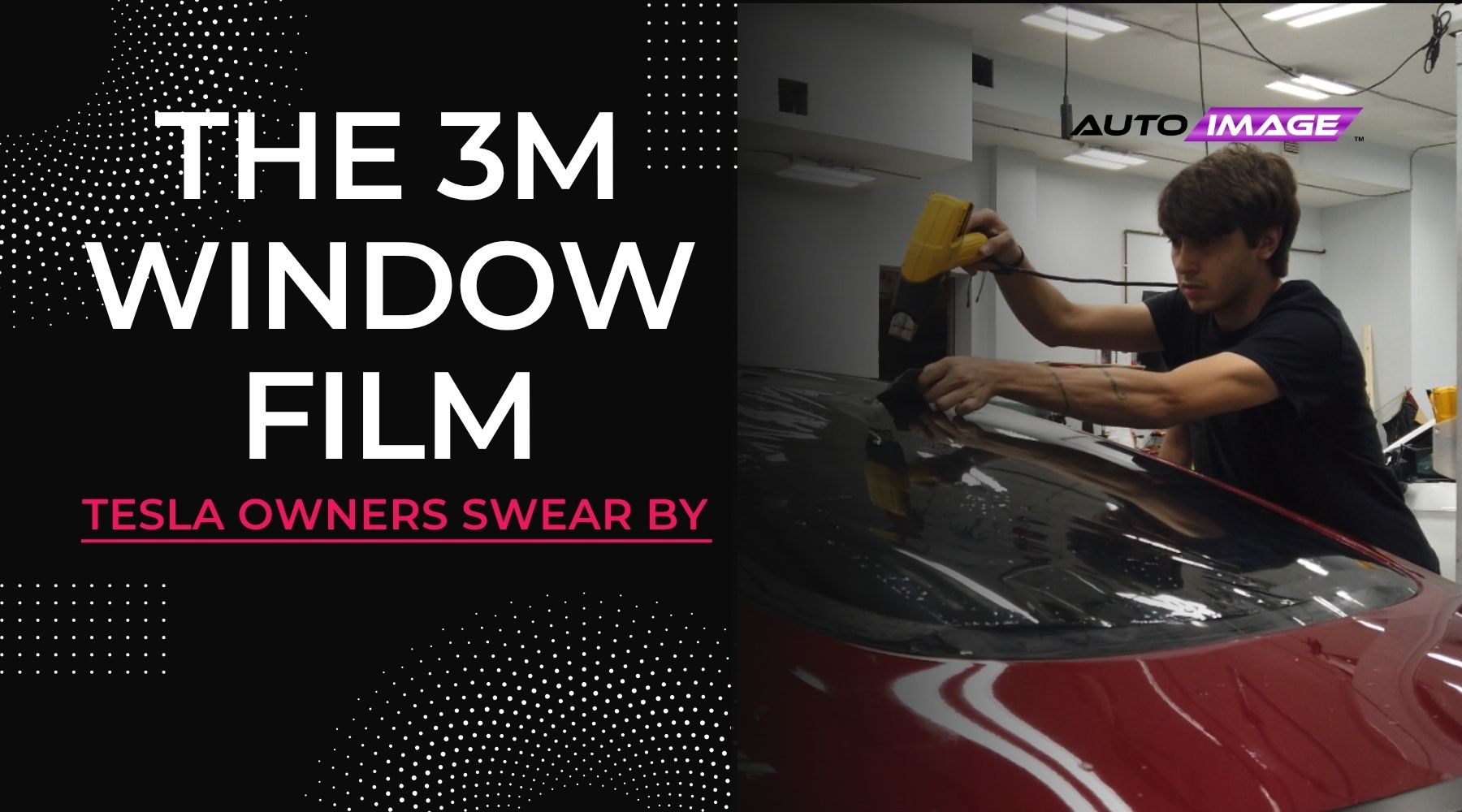 Man installing 3M Window Film on the rear glass of a red Tesla using a heat gun inside Auto Image’s East Brunswick, NJ shop for a smooth, bubble-free finish.